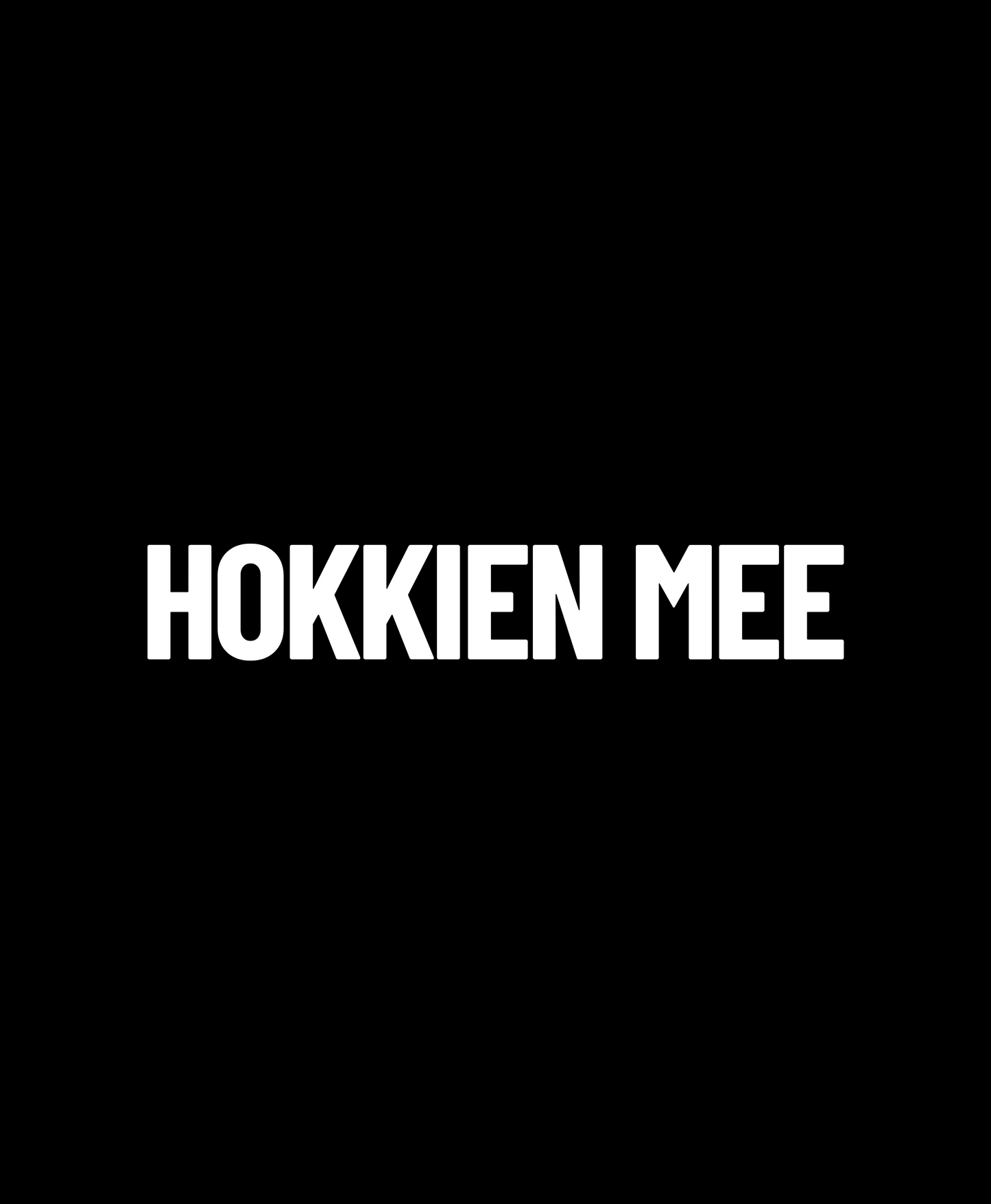Hokkien Mee T-Shirt